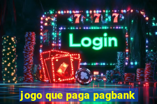 jogo que paga pagbank